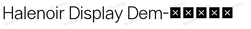 Halenoir Display Dem字体转换
